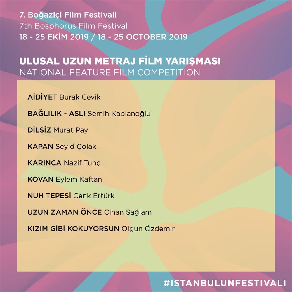 7. BOĞAZİÇİ FİLM FESTİVALİ UZUN METRAJ FİLM YARIŞMASI FİNALİSTLERİ AÇIKLANDI.