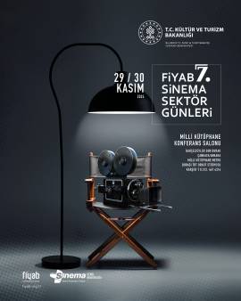 FİYAB 7. SİNEMA SEKTÖR GÜNLERİ -29/30 KASIM 2025