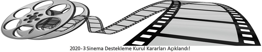 2020-3 Sayılı Sinema Destekleme Kurulu Kararı Açıklandı!