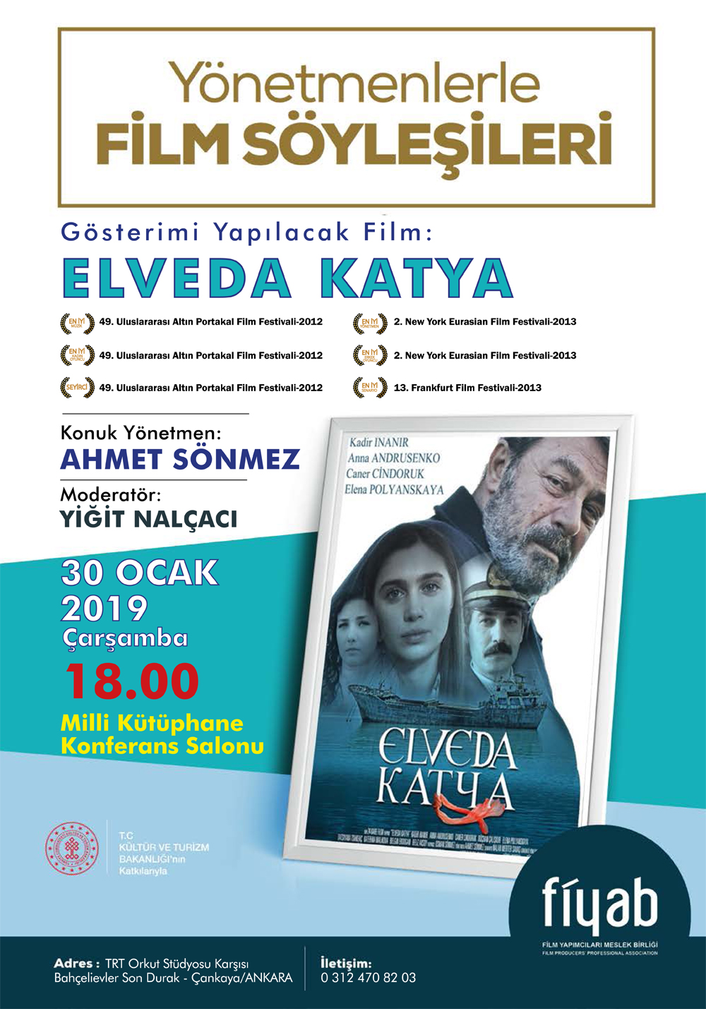 YÖNETMENLERLE FİLM SÖYLEŞİLERİ OCAK/2019