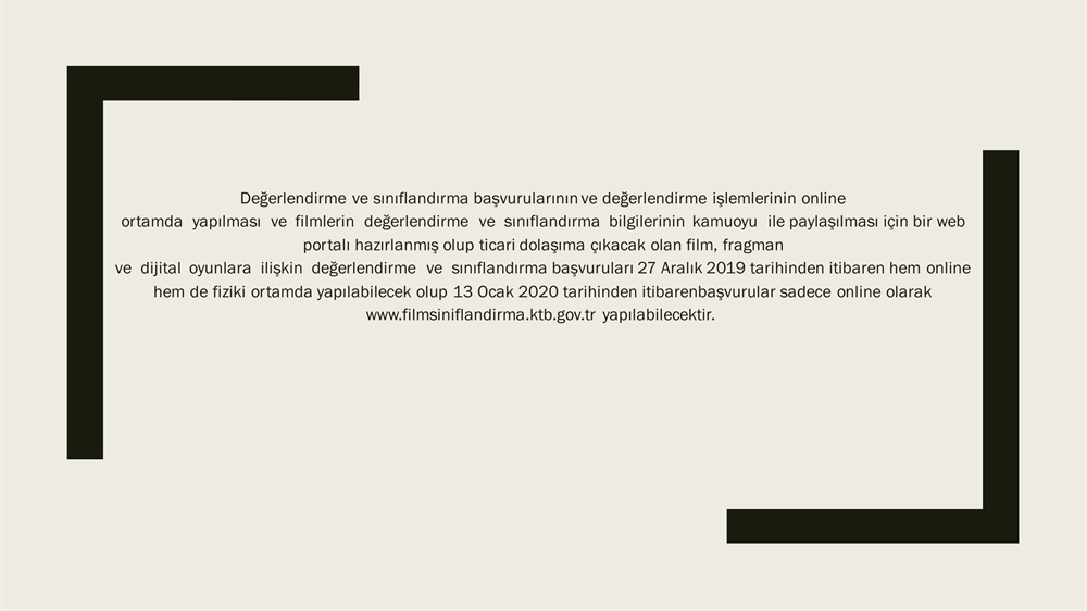 DEĞERLENDİRME VE SINIFLANDIRMA BAŞVURULARI HAKKINDA