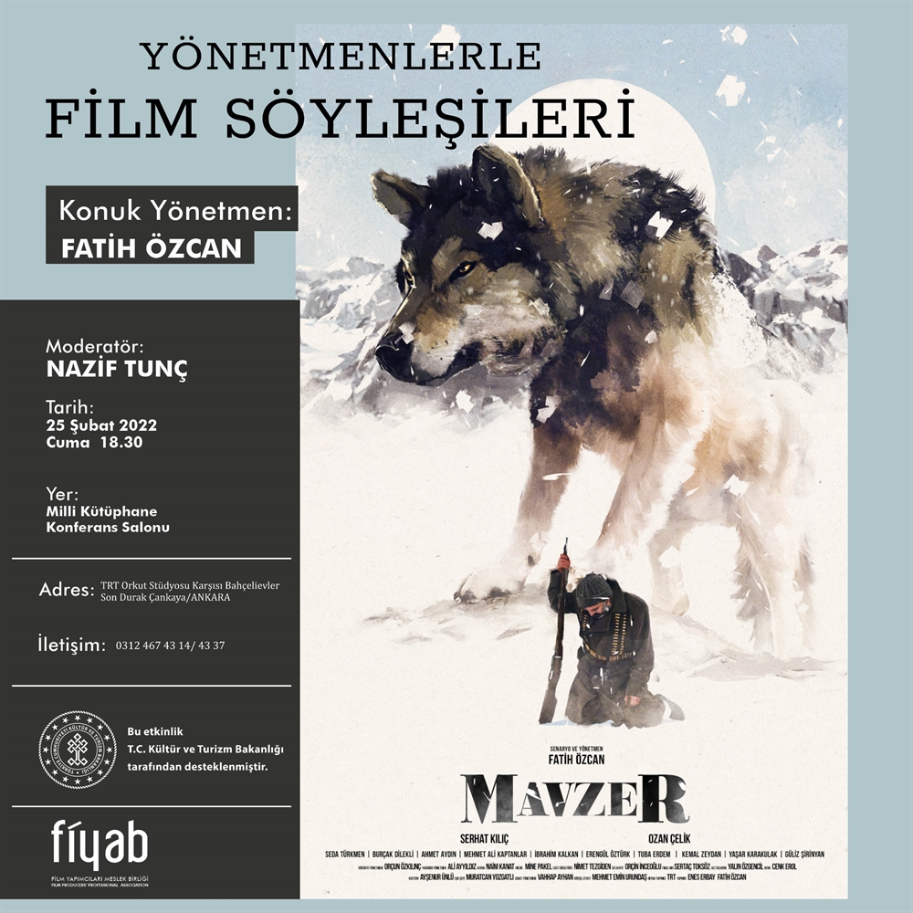 YÖNETMENLERLE FİLM SÖYLEŞİLERİ/ 25 ŞUBAT 2022/ MAVZER